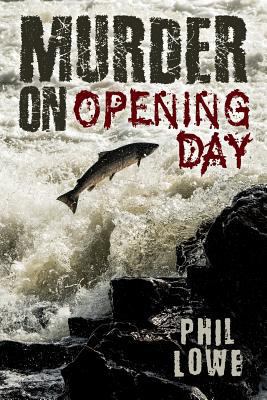 Murder on Opening Day 1548584010 Book Cover