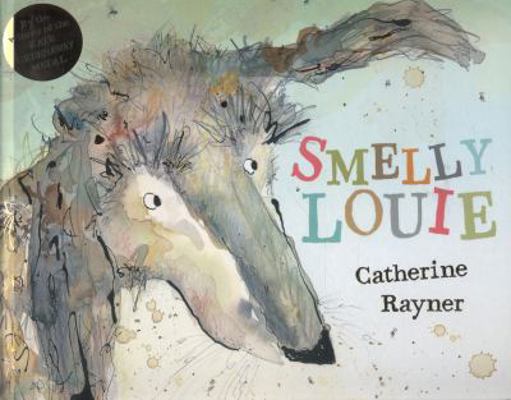Smelly Louie 0230742505 Book Cover