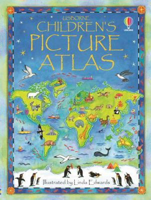 The Usborne Children's Picture Atlas 0746047134 Book Cover