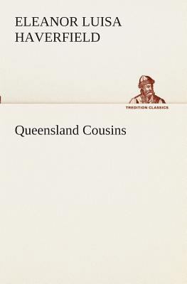 Queensland Cousins 3849510603 Book Cover