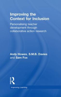 Improving the Context for Inclusion: Personalis... 0415473411 Book Cover