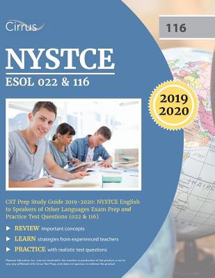 NYSTCE ESOL 022 & 116 CST Prep Study Guide 2019... 1635304326 Book Cover