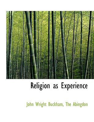 Religion as Experience 114062587X Book Cover