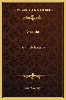 Grania: An Irish Tragedy 1169224377 Book Cover