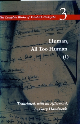 Human, All Too Human I: Volume 3 0804741719 Book Cover