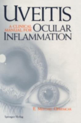 Uveitis : A Clinical Manual for Ocular Inflamma... B007YZZ6DK Book Cover