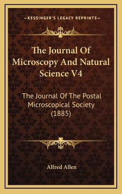 The Journal of Microscopy and Natural Science V... 1165225514 Book Cover