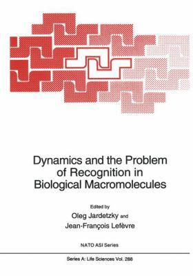 Dynamics and the Problem of Recognition in Biol... 1461376777 Book Cover
