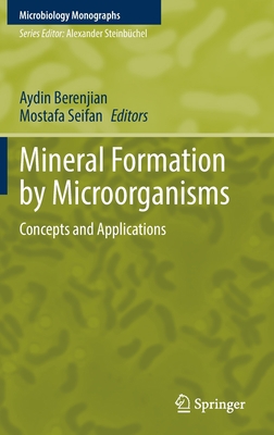 Mineral Formation by Microorganisms: Concepts a... 3030808068 Book Cover