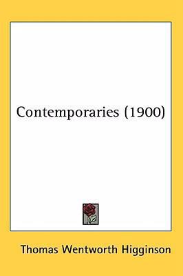 Contemporaries (1900) 0548936242 Book Cover