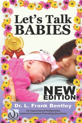 Let's Talk Babies: An Experienced Pediatrician ... B09Y98BXZ4 Book Cover