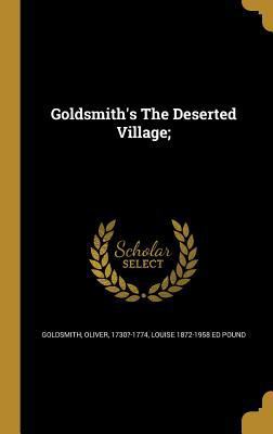 Goldsmith's The Deserted Village; 1362552518 Book Cover