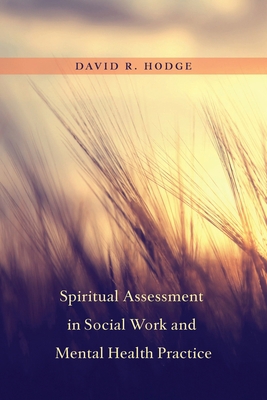 Spiritual Assessment in Social Work and Mental ... 0231163967 Book Cover