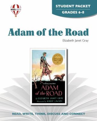 Adam of the Road - Student Packet by Novel Units 1581308760 Book Cover