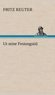 UT Mine Festungstid [German] 3847265377 Book Cover