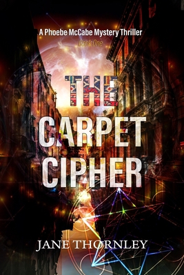 The Carpet Cipher: A Phoebe McCabe Mystery Thri... B085KR553Q Book Cover