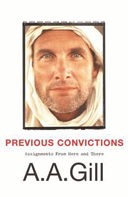 Previous Convictions: Writing with Intent 075382213X Book Cover
