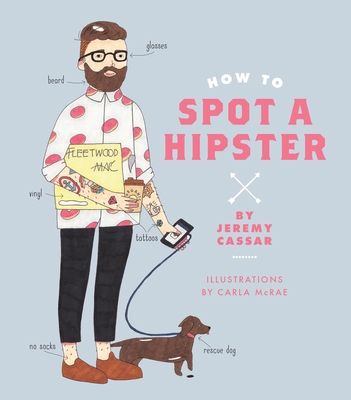 How to Spot a Hipster 1925418030 Book Cover