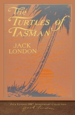 The Turtles of Tasman: 100th Anniversary Collec... 1948132540 Book Cover