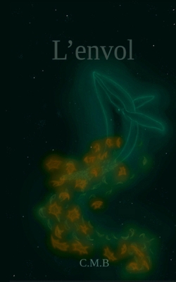 L'envol [French] 2322525960 Book Cover