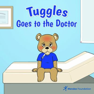 Hardcover Tuggles Goes to the Doctor Book