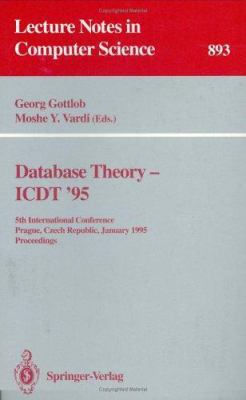 Database Theory - Icdt '95: 5th International C... 3540589074 Book Cover