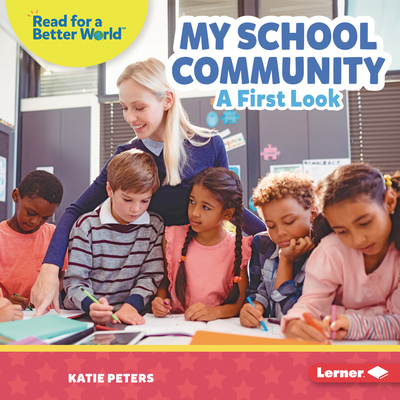 My School Community: A First Look B0C8LLDHBP Book Cover