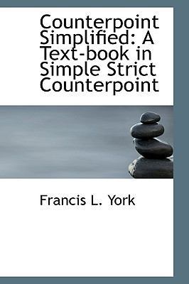 Counterpoint Simplified: A Text-Book in Simple ... 1110038321 Book Cover