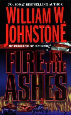 Fire in the Ashes B00A2PLLUQ Book Cover