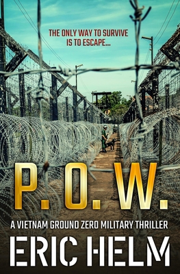 P. O. W.: The only way to survive is to escape... 1800551894 Book Cover
