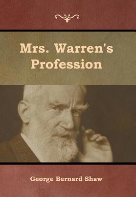 Mrs. Warren's Profession 1644392380 Book Cover