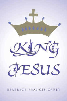 King Jesus 1662480458 Book Cover