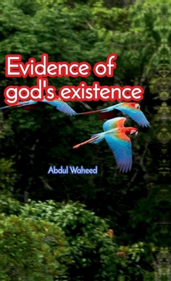 Evidence of god's existence B0DDCWF3TV Book Cover