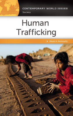 Human Trafficking: A Reference Handbook 1440834849 Book Cover