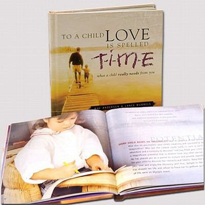 To A Child Love Is Spelled T-I-M-E w/DVD 160810026X Book Cover