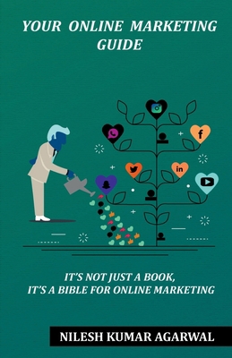 Your Online Marketing Guide: it's not just a bo... 1636063152 Book Cover