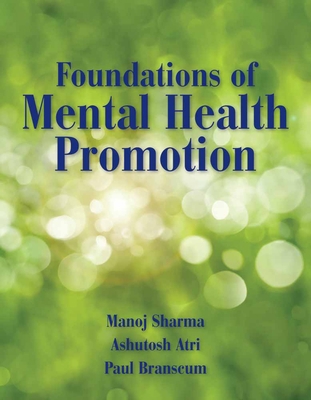 Foundations of Mental Health Promotion: . 0763793418 Book Cover