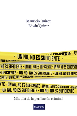 Un no, no es suficiente: Más alla de la perfila... [Spanish] B09ZCKK4GC Book Cover