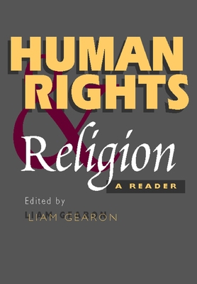 Human Rights and Religion: A Reader 1902210956 Book Cover