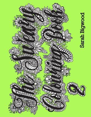 The Sweary Colouring Book 2 1534613323 Book Cover