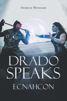 Drado Speaks: Ecnahcon Book Cover