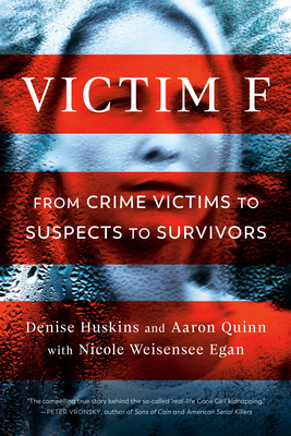 Victim F: From Crime Victims to Suspects to Sur...            Book Cover