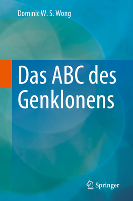 Das ABC Des Genklonens [German] 3031221893 Book Cover