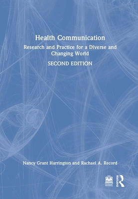 Health Communication: Research and Practice for... 1032102608 Book Cover