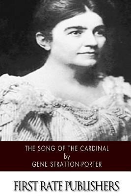 The Song of the Cardinal 1514895943 Book Cover