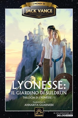 Lyonesse: Il giardino di Suldrun [Italian] 1619473747 Book Cover