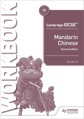Cambridge Igcse Mandarin Workbook Second Editio... 1510485406 Book Cover