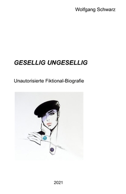 Gesellig Ungesellig [German] B09LGJT28Y Book Cover