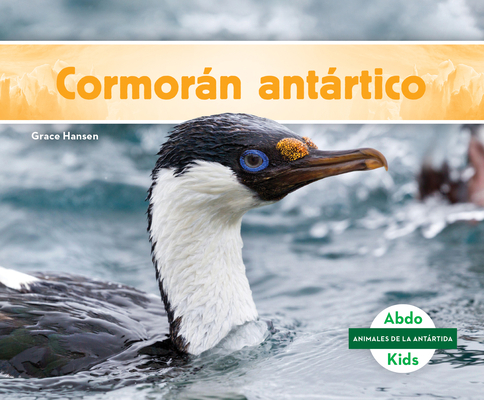 Cormoran Antartico (Antarctic Shag) [Spanish] 1098269837 Book Cover