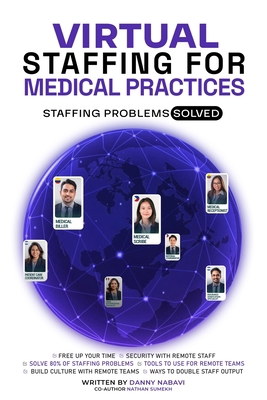 Virtual Staffing for Medical Practices: Staffin... B0FFNZ5CB5 Book Cover